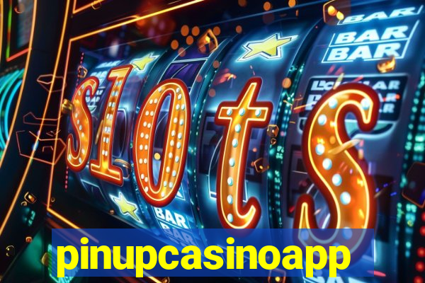 pinupcasinoapp