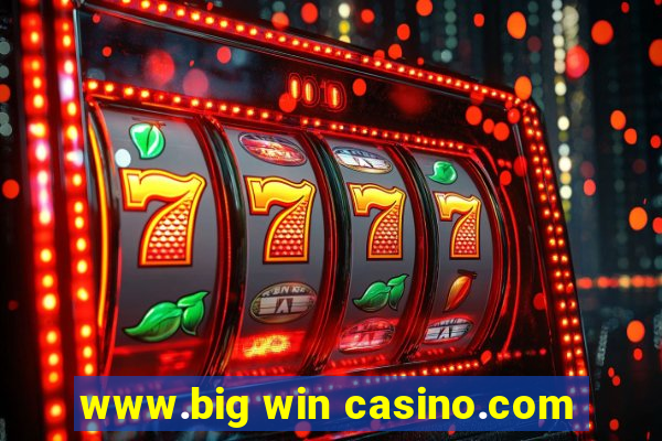 www.big win casino.com