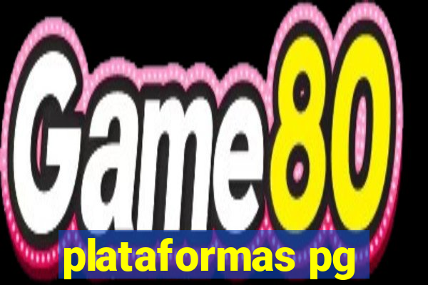 plataformas pg