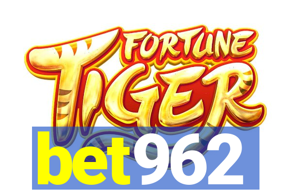 bet962