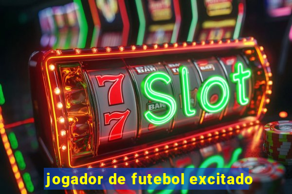 jogador de futebol excitado