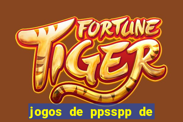 jogos de ppsspp de 50 mb download