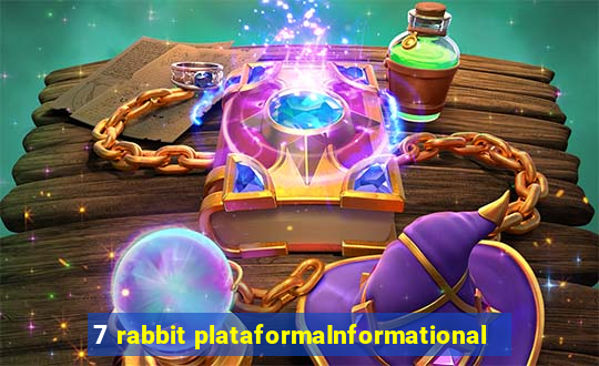 7 rabbit plataformaInformational