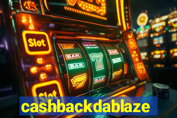 cashbackdablaze