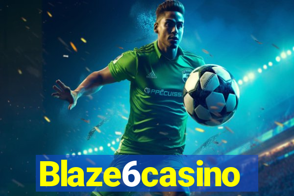 Blaze6casino