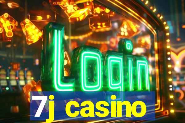 7j casino