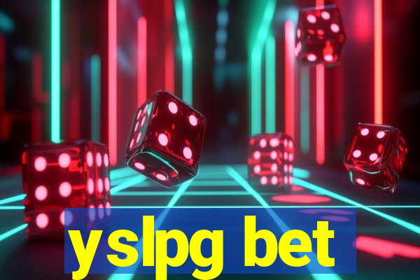 yslpg bet