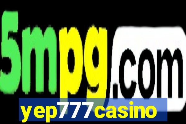 yep777casino