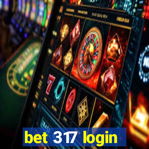 bet 317 login