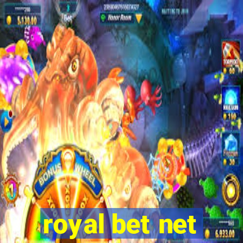 royal bet net