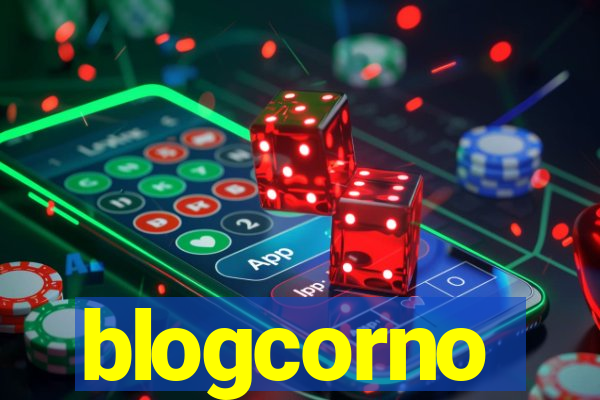 blogcorno