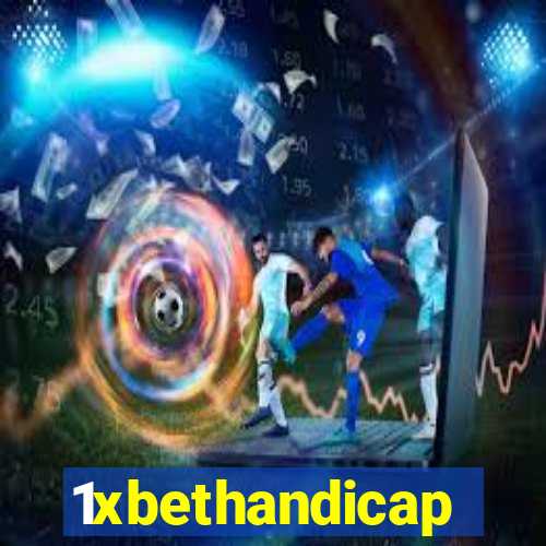 1xbethandicap