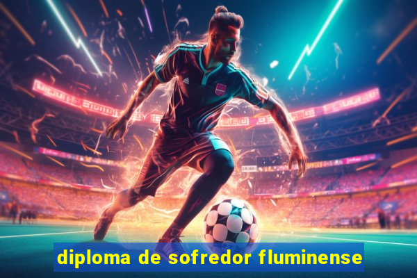 diploma de sofredor fluminense