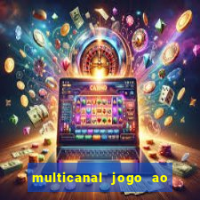 multicanal jogo ao vivo cruzeiro