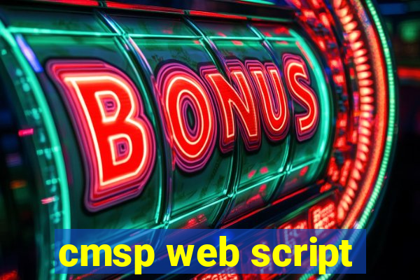 cmsp web script