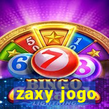 zaxy jogo