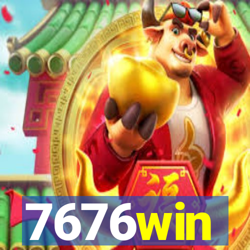 7676win