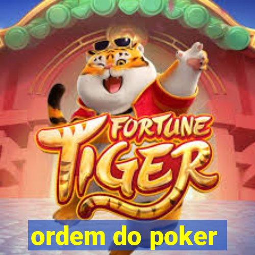 ordem do poker