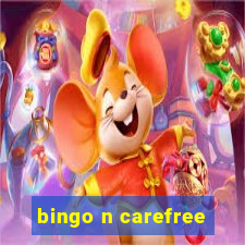 bingo n carefree