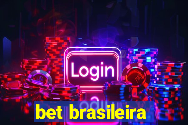 bet brasileira