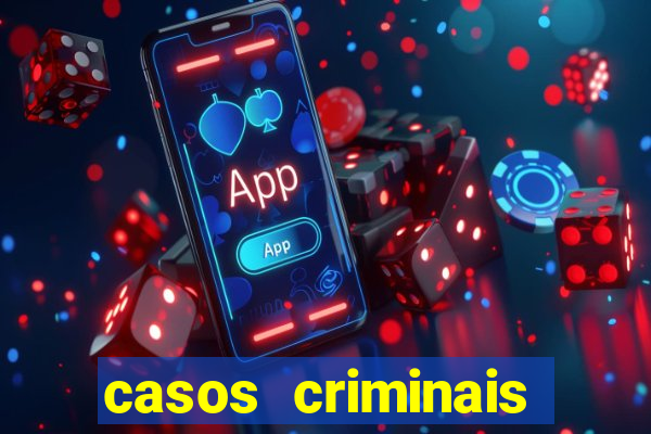 casos criminais para ler pdf