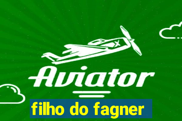 filho do fagner