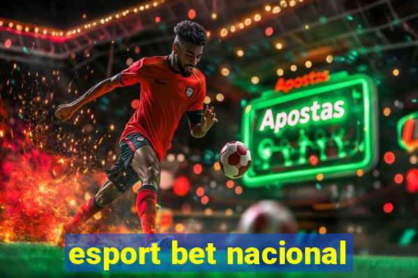 esport bet nacional