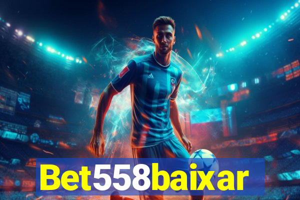 Bet558baixar