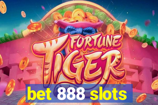 bet 888 slots