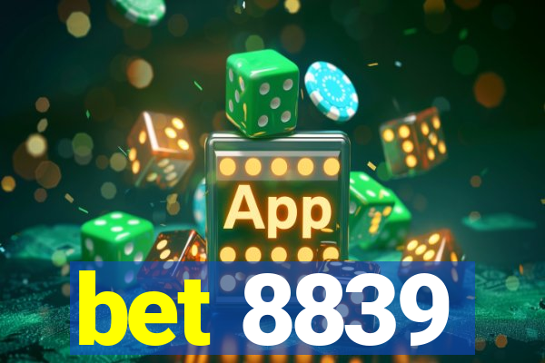 bet 8839