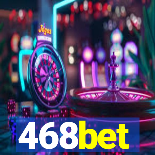 468bet