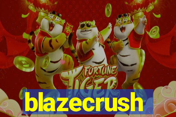 blazecrush