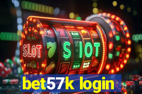 bet57k login