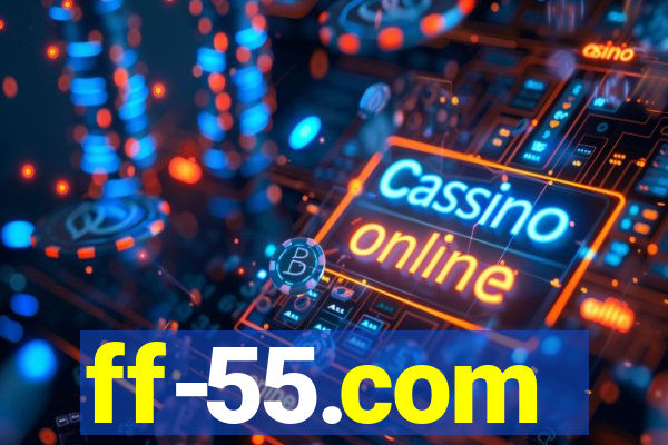 ff-55.com