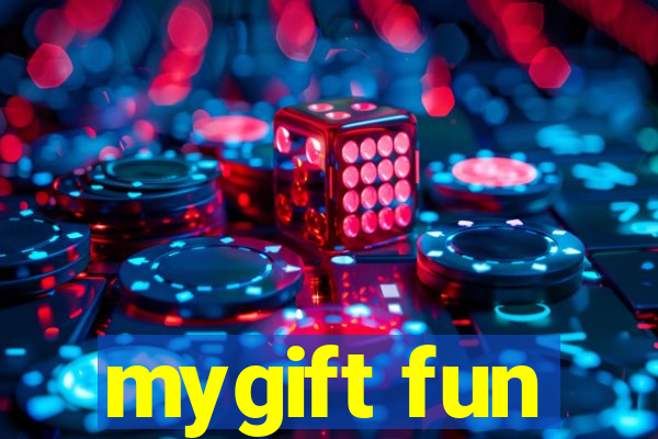 mygift fun