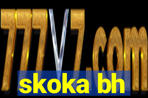 skoka bh