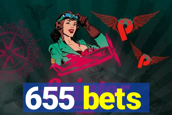 655 bets