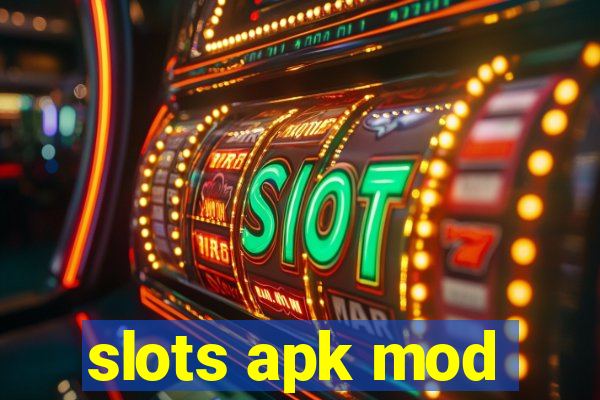 slots apk mod