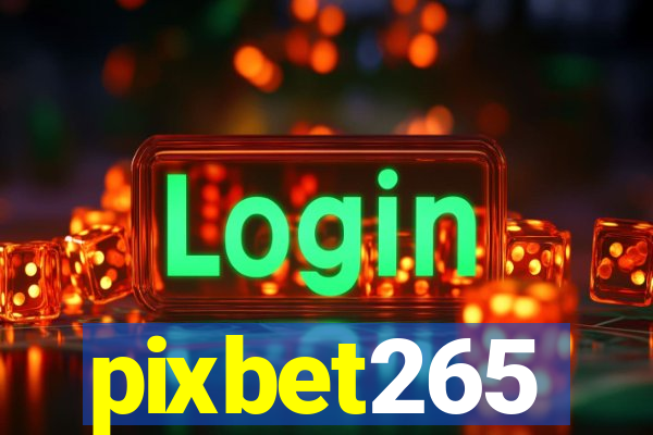 pixbet265