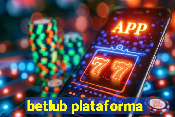 betlub plataforma