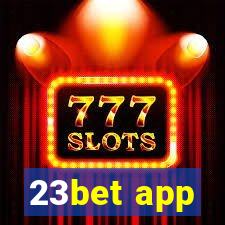 23bet app