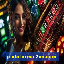 plataforma 2nn.com