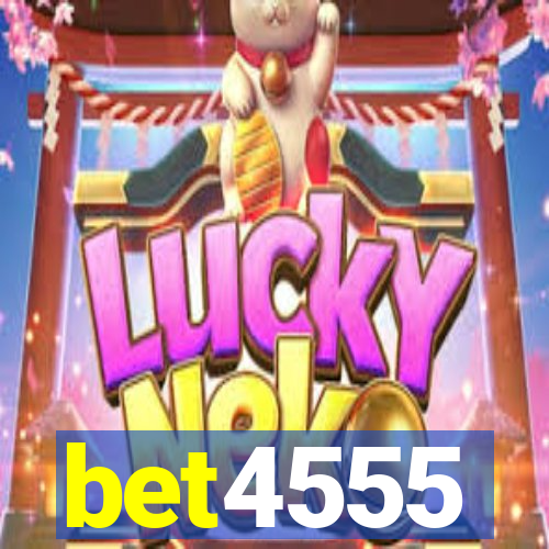 bet4555