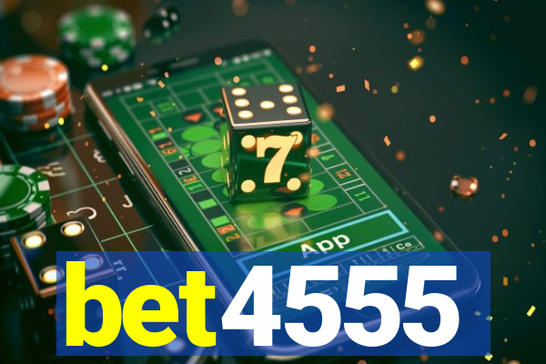 bet4555