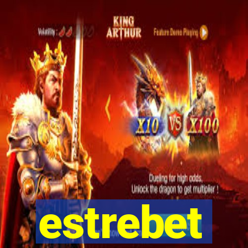 estrebet