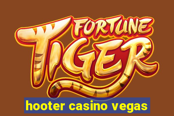 hooter casino vegas