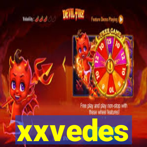 xxvedes