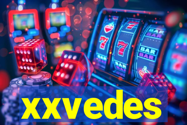 xxvedes