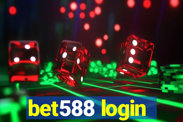 bet588 login