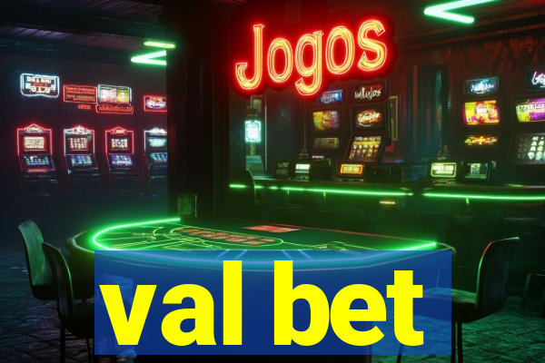 val bet